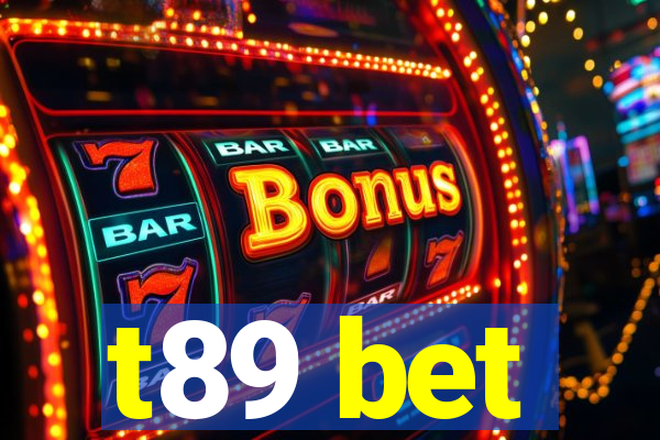 t89 bet